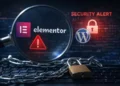 २० हजारभन्दा बढी साइट प्रभावित हुने भनिएको Elementor प्लगइनमा गम्भीर सुरक्षा कमजोरी, WordPress साइटलाई तत्काल अपडेट गर्न सुझाव